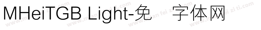 MHeiTGB Light字体转换
